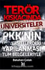 Terör Kıskacında Üniversiteler - Batuhan Çolak - Altınpost Yayıncılık