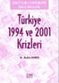 Türkiye 1994 Ve 2001 Krizleri  - Dr.Aydan Kansu - Derim