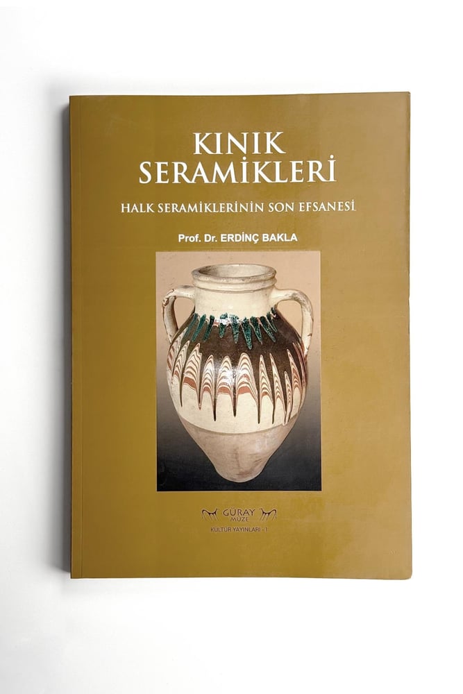 Kınık Seramikleri Kitabı