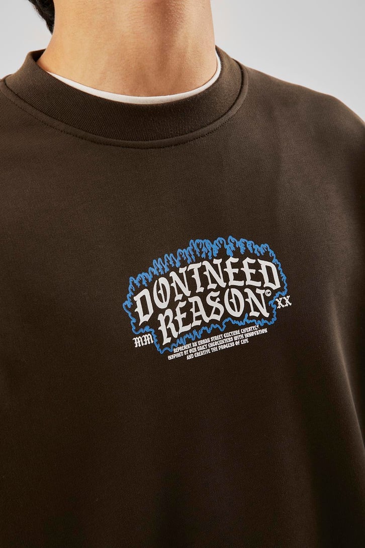 Dontneed Reason Baskılı Kahverengi Oversize Sweathirt