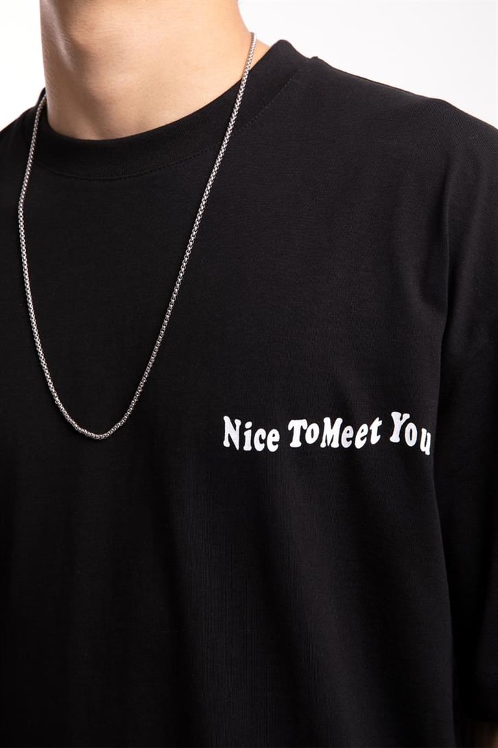 Nice To Meet You Baskılı Siyah Oversize Tişört