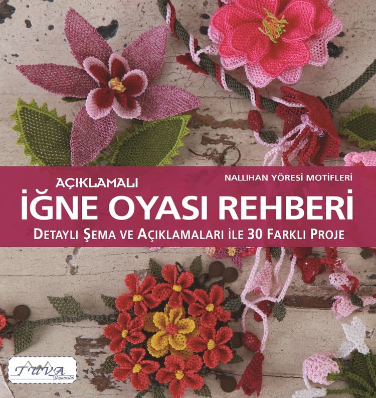 İĞNE OYASI REHBERİ