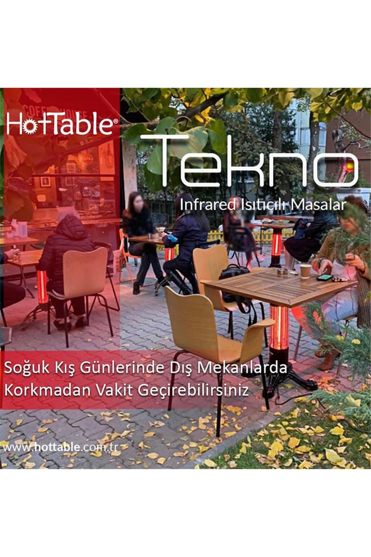 Hottable Isıtıcılı Masa Ayağı Tekno Plus 1500 Watt (Manuel ve U.Kumandalı  5 kademe Isı Ayarı - 7000 Saat Lamba Ömrü)