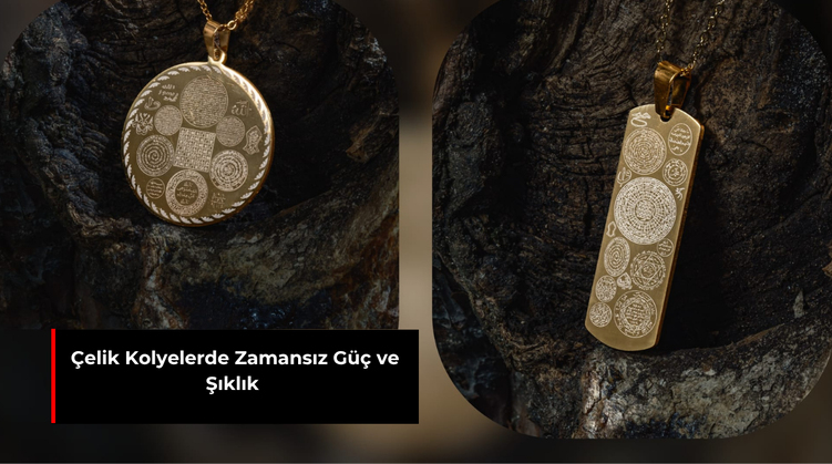 ÇELİK KOLYELERDE ZAMANSIZ GÜÇ VE ŞIKLIK