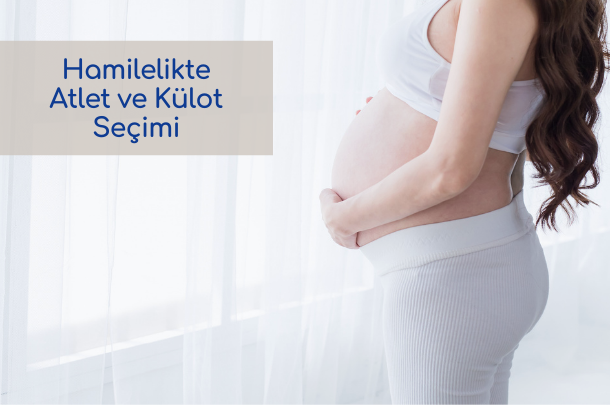 Hamilelikte Külot-Atlet Seçimi