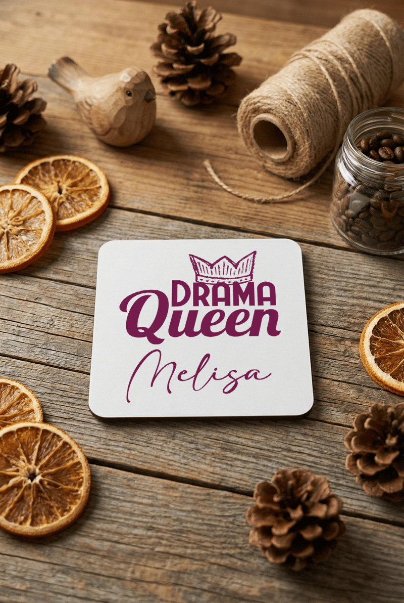 Drama Queen Kişiye Özel Bardak Altlığı