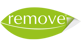 Remove
