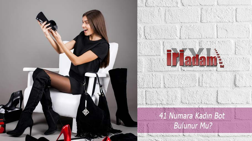 41 Numara Kadın Bot Bulunur Mu?