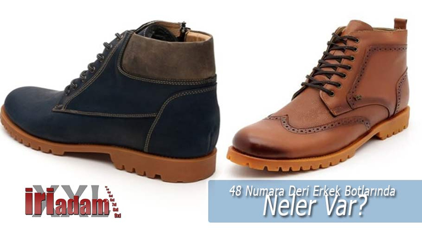 48 Numara Deri Erkek Botlarında Neler Var?