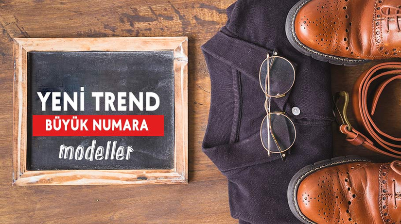 Büyük Numara Ayakkabı Modellerinde Yeni Trendler