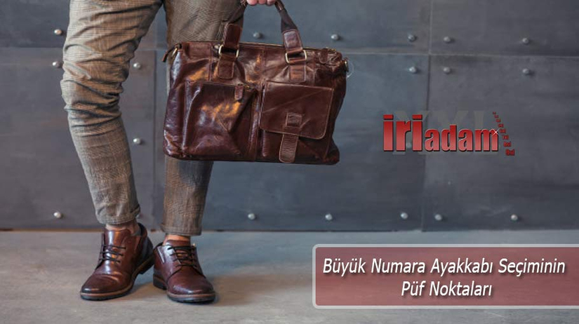 Büyük Numara Ayakkabı Seçiminin Püf Noktaları
