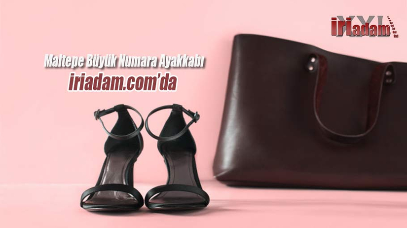 Maltepe Büyük Numara Ayakkabı - İri Adam İstanbul