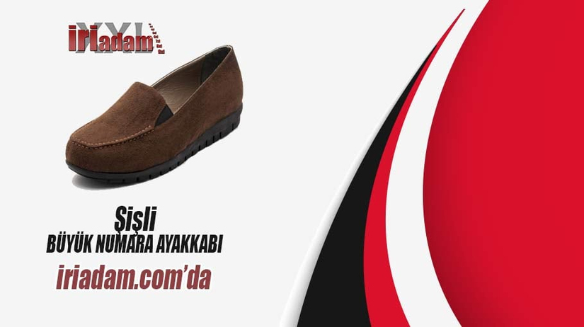 Şişli Büyük Numara Ayakkabı - İriadam.com