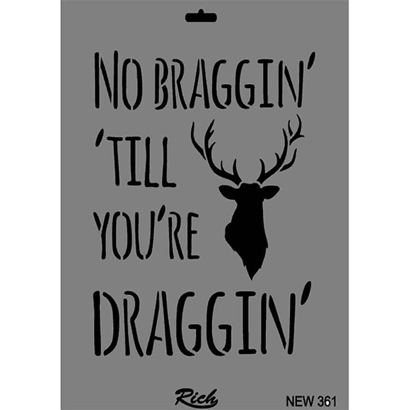 ''No Braggin'' Yazılı Stencil Şablon 25X35 cm - Rich New 361