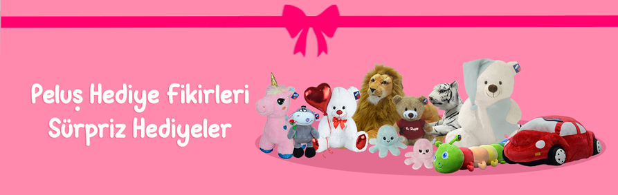 Peluş Hediye Fikirleri ile Sevgililer ve Çocuklar İçin Unutulmaz Hediyeler