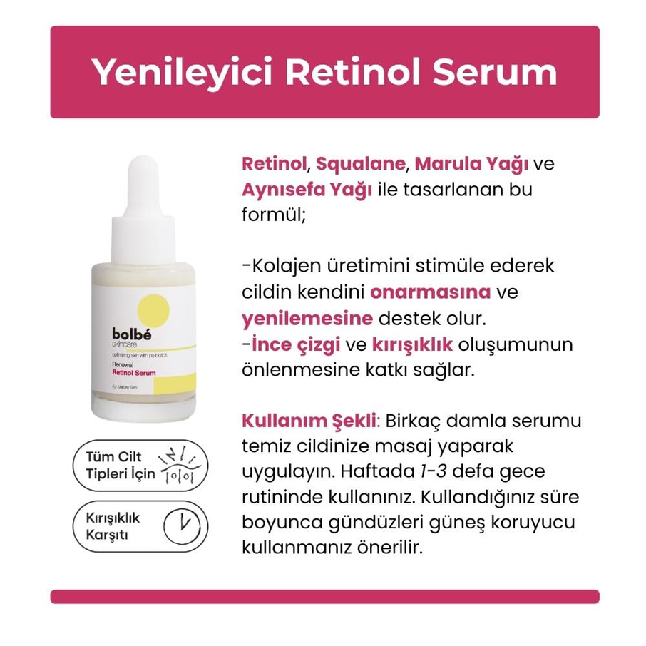 Kırışıklık Karşıtı, Sıkılaştırıcı ve Yenileyici Retinol (A Vitamini) Gece Serumu - 30 ml