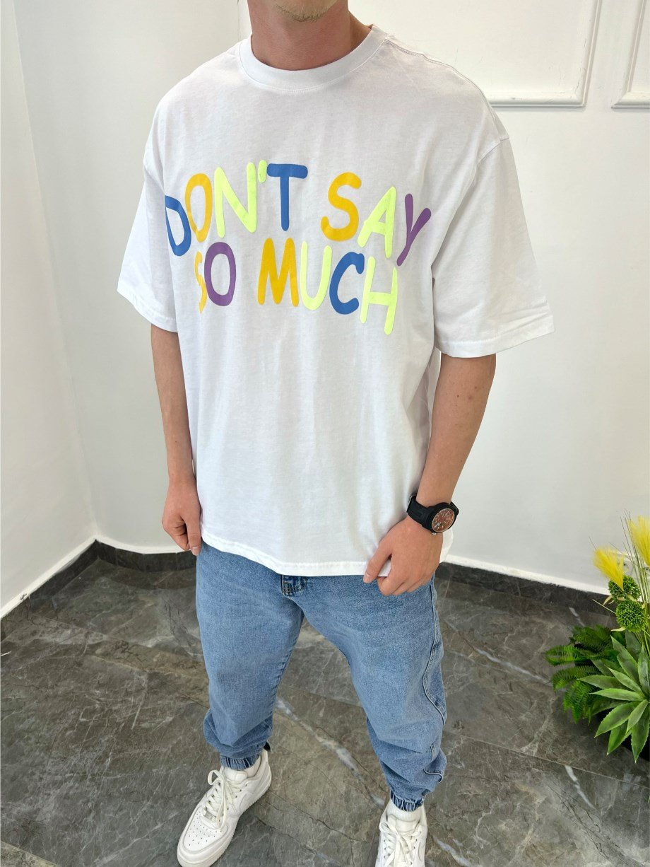 Nomarc Dont Say So Much Beyaz Tshirt