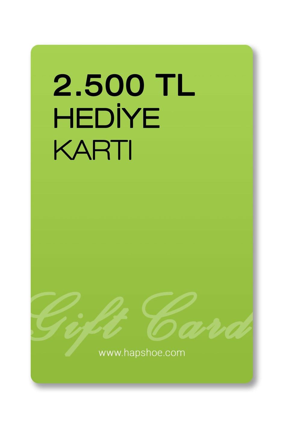 Hediye Kartı 2.500 TL (Basılı) HDY-KRT-2500