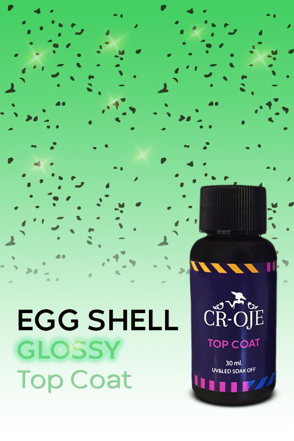 Egg Shell Glossy Top Coat (30 ml)